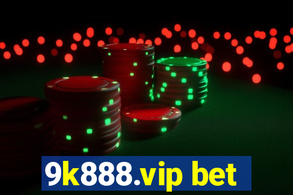 9k888.vip bet